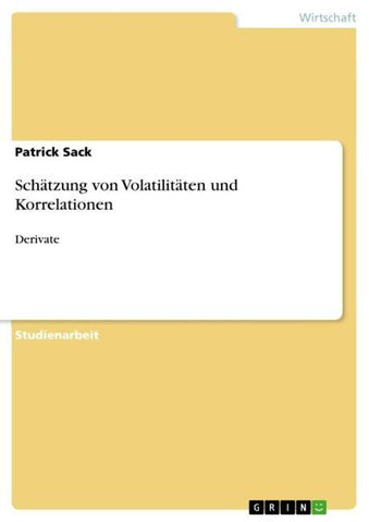 Schätzung von Volatilitäten und Korrelationen