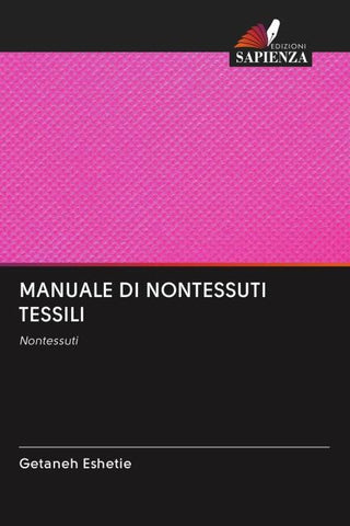MANUALE DI NONTESSUTI TESSILI