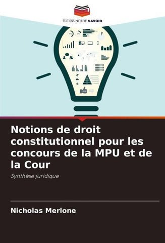 Notions de droit constitutionnel pour les concours de la MPU et de la Cour