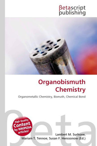 Organobismuth Chemistry