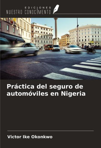 Práctica del seguro de automóviles en Nigeria