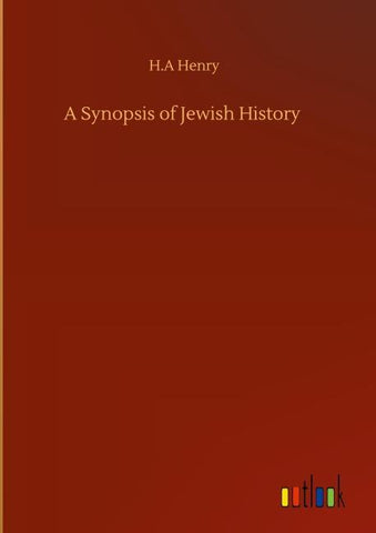 A Synopsis of Jewish History