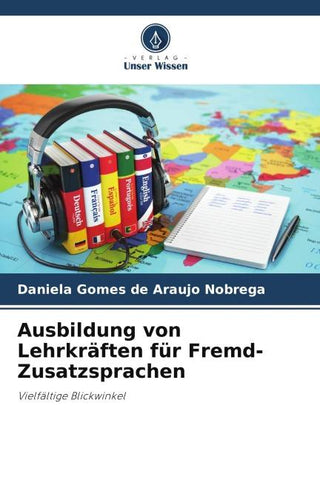 Ausbildung von Lehrkräften für Fremd-Zusatzsprachen