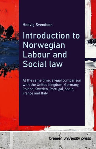 Introduction to Norwegian Labour and Social law