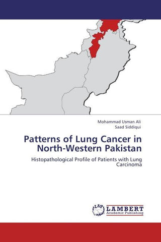 Patterns of Lung Cancer in North-Western Pakistan