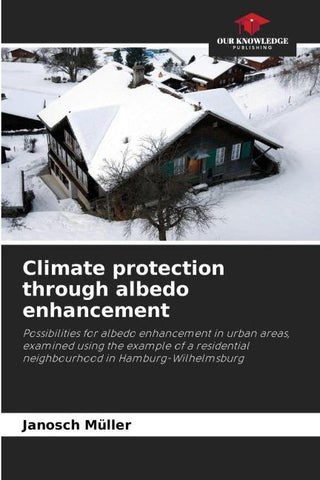 Climate protection through albedo enhancement
