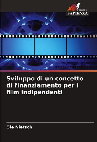Sviluppo di un concetto di finanziamento per i film indipendenti