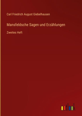 Mansfeldsche Sagen und Erzählungen