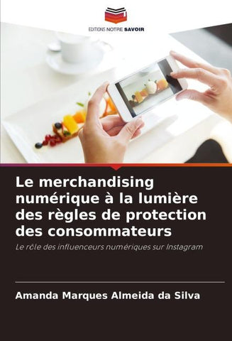 Le merchandising numérique à la lumière des règles de protection des consommateurs