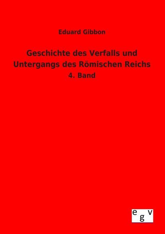 Geschichte des Verfalls und Untergangs des Römischen Reichs