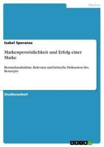 Markenpersönlichkeit und Erfolg einer Marke