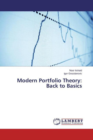 Modern Portfolio Theory: Back to Basics