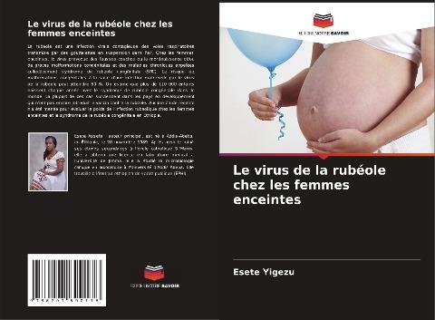 Le virus de la rubéole chez les femmes enceintes