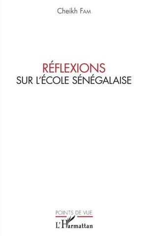 Réflexions sur l'école sénégalaise