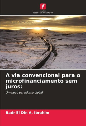 A via convencional para o microfinanciamento sem juros: