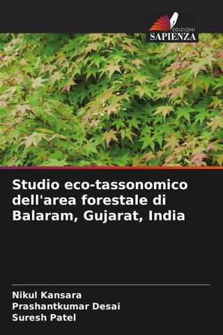 Studio eco-tassonomico dell'area forestale di Balaram, Gujarat, India