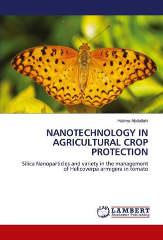 NANOTECHNOLOGY IN AGRICULTURAL CROP PROTECTION