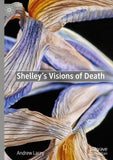 Shelley's Visions of Death