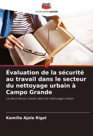 Évaluation de la sécurité au travail dans le secteur du nettoyage urbain à Campo Grande