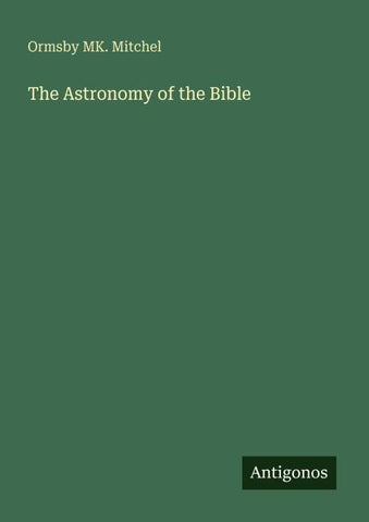 The Astronomy of the Bible
