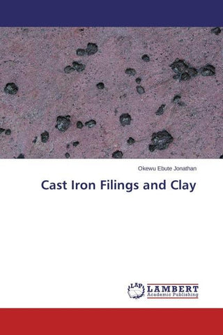 Cast Iron Filings and Clay