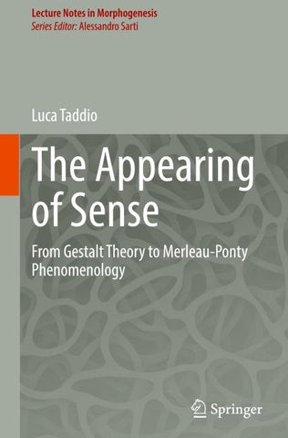 The Appearing of Sense