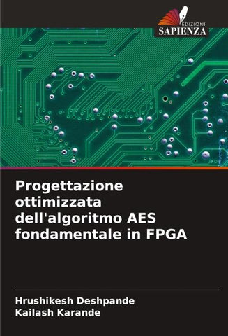 Progettazione ottimizzata dell'algoritmo AES fondamentale in FPGA