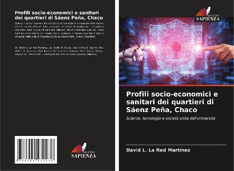 Profili socio-economici e sanitari dei quartieri di Sáenz Peña, Chaco