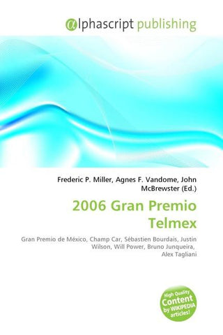 2006 Gran Premio Telmex
