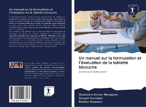 Un manuel sur la formulation et l'évaluation de la tablette bicouche