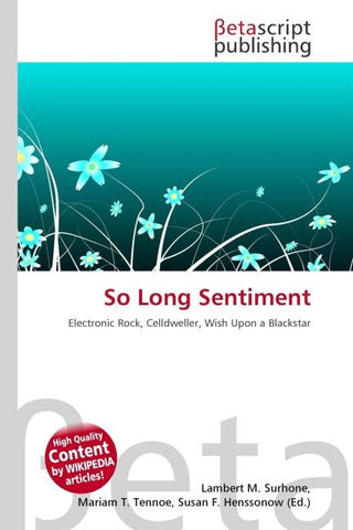 So Long Sentiment