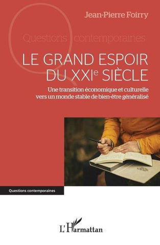 Le grand espoir du XXIe siècle
