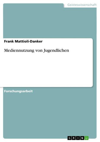 Mediennutzung von Jugendlichen