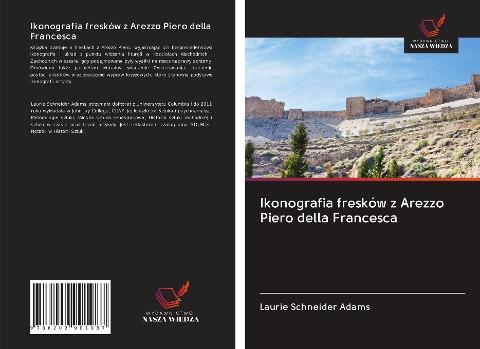 Ikonografia fresków z Arezzo Piero della Francesca