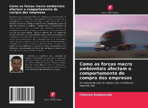 Como as forças macro ambientais afectam o comportamento de compra das empresas