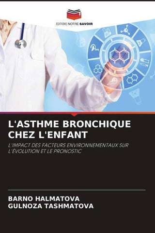 L'ASTHME BRONCHIQUE CHEZ L'ENFANT