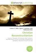 Christian Reconstructionism