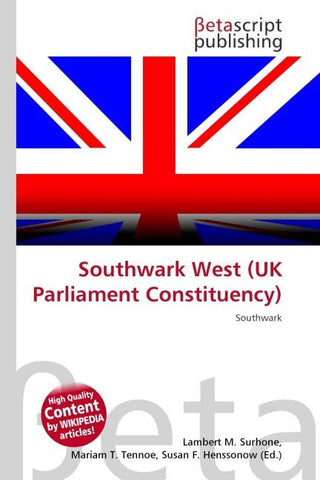 Southwark West (UK Parliament Constituency)