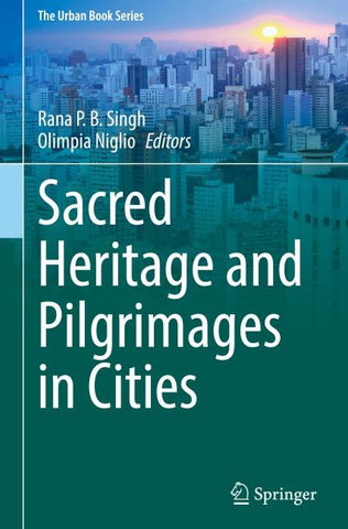 Sacred Heritage and Pilgrimages in Cities