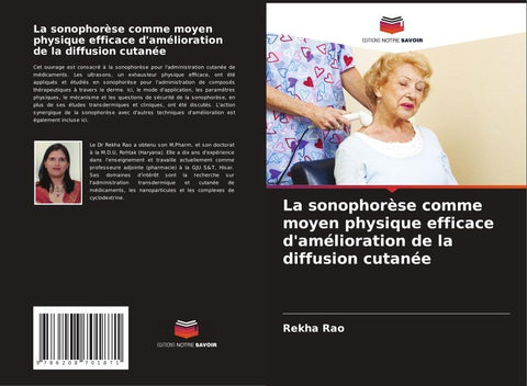 La sonophorèse comme moyen physique efficace d'amélioration de la diffusion cutanée