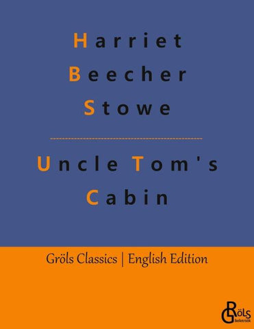 Uncle Tom's Cabin