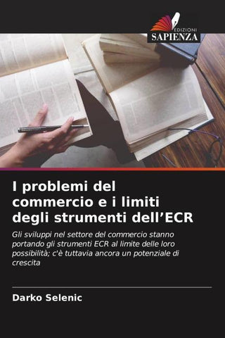 I problemi del commercio e i limiti degli strumenti dell'ECR