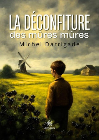 La déconfiture des mûres mûres
