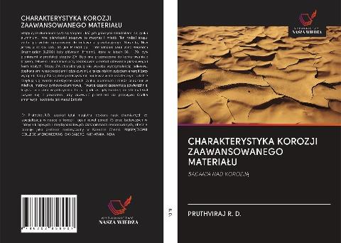 CHARAKTERYSTYKA KOROZJI ZAAWANSOWANEGO MATERIA¿U