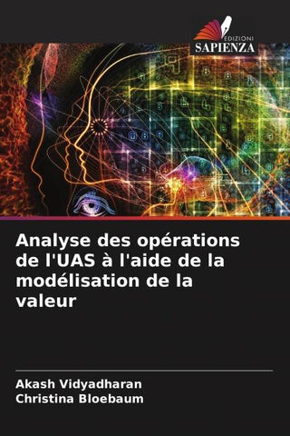 Analyse des opérations de l'UAS à l'aide de la modélisation de la valeur