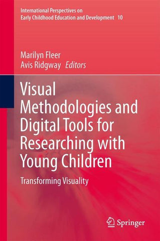 Visual Methodologies and Digital Tools for Researching with Young Children