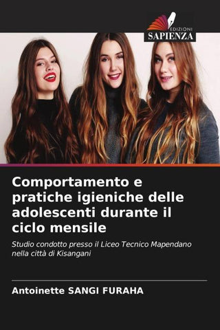 Comportamento e pratiche igieniche delle adolescenti durante il ciclo mensile