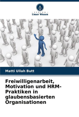 Freiwilligenarbeit, Motivation und HRM-Praktiken in glaubensbasierten Organisationen