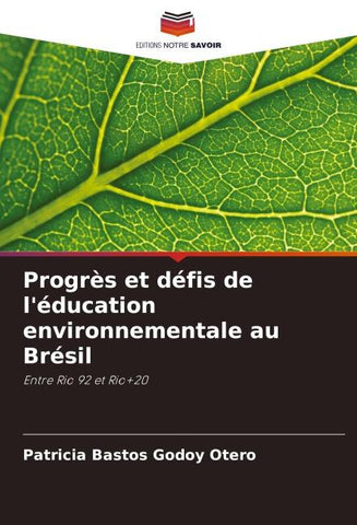 Progrès et défis de l'éducation environnementale au Brésil