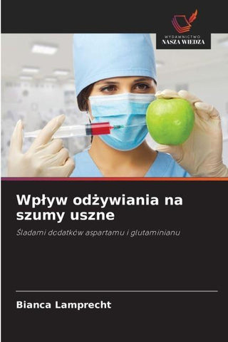 Wp¿yw od¿ywiania na szumy uszne